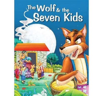  The Wolf And The Seven Kids:  A Timeless Tale Embroidered With Wisdom and Danger!